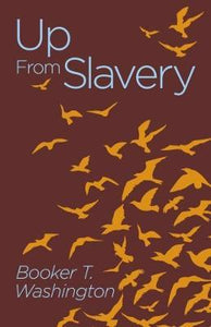 Up From Slavery /P - BookMarket