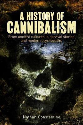 History Of Cannibalism /P - BookMarket