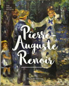 Great Artists: Pierre-Auguste Renoir /H