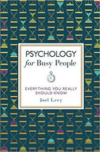 Psychology For Busy People