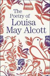 Poetry Of Louisa May Alcott