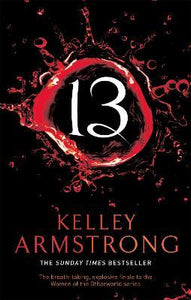 13 : Book 13 in the Women of the Otherworld Series