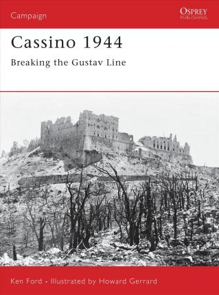 Cassino 1944 : Breaking the Gustav Line