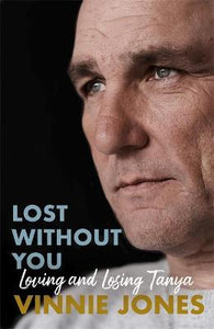 Lost Without You : Loving and Losing Tanya