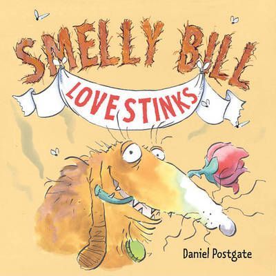 Smelly Bill In Love Stinks (HC)