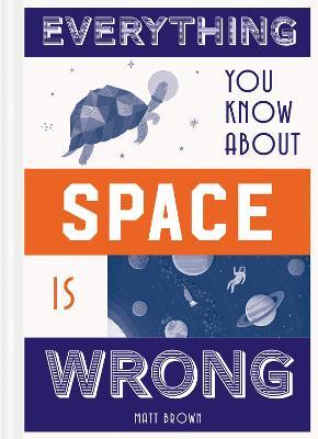 Everything You Know Abt Space /H