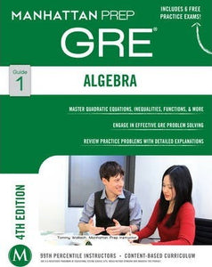 GRE Algebra Strategy Guide