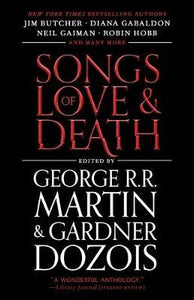 Songs of Love and Death : All-Original Tales of Star-Crossed Love