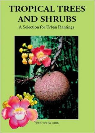 Tropical Trees & Shrubs