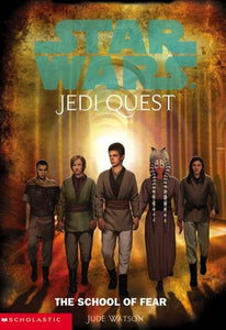 Starwars Jedi Quest School Of Fear - BookMarket